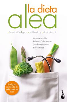 La dieta ALEA "Alimentación Ligera, Equilibrada y Adaptada a ti"