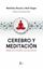 Cerebro y meditación "Diálogo entre el budismo y las neurociencias"