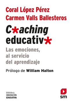 COACHING EDUCATIVO "Las emociones, al servicio del aprendizaje"