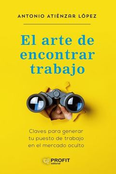 Arte de encontrar trabajo, El