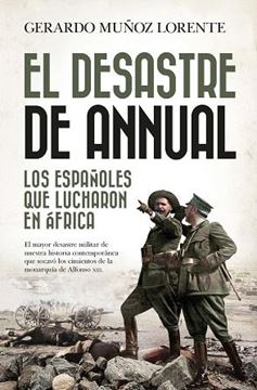 Desastre de annual, El "Los españoles que lucharon en África"
