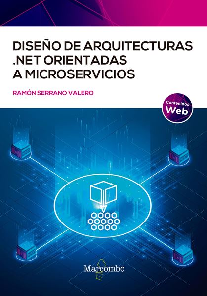 Diseño de arquitecturas .NET orientadas a microservicios