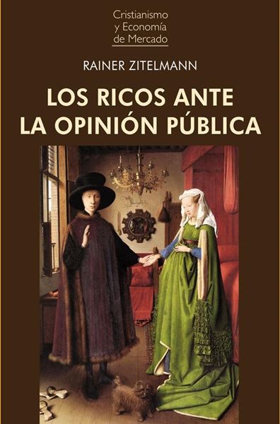 Los ricos ante la opinión pública "¿Qué pensamos cuando pensamos en la riqueza?"