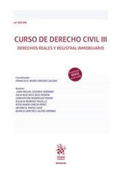 Imagen de Curso de derecho civil III, 10ª ed, 2021 "Derechos reales y registral inmobilidario"