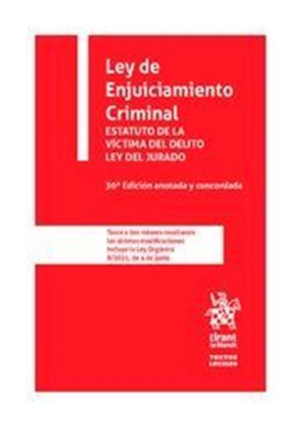 Imagen de Ley de Enjuiciamiento Criminal. Estatuto de la Víctima del Delito Ley del Jurado, 30ª ed, 2021