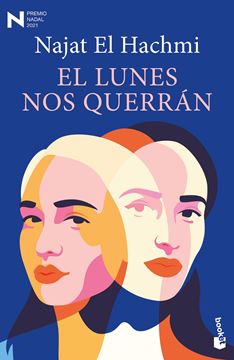 El lunes nos querrán "Premio Nadal de Novela 2021"