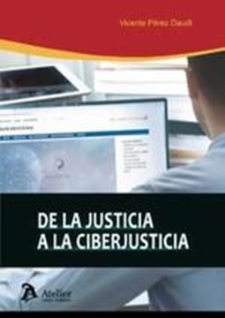 De la justicia a la ciberjusticia