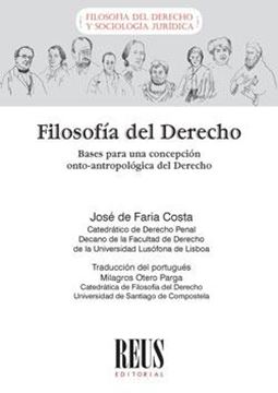 Filosofía del Derecho "Bases para una concepción onto-antropológica del Derecho"