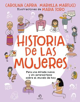 Historia de las mujeres, 2022 "Para una mirada nueva sin estereotipos sobre el mundo de hoy"