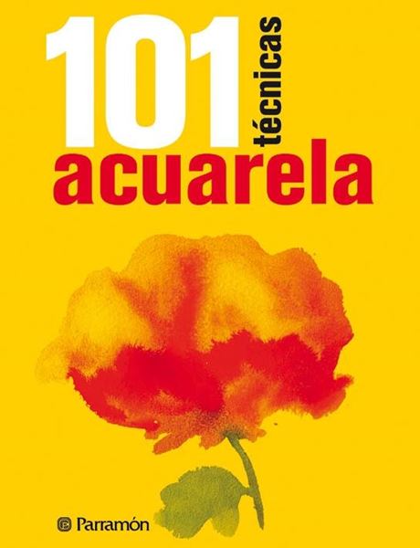 101 Técnicas de acuarela