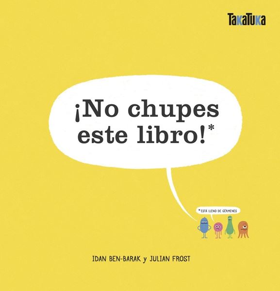 ¡No chupes este libro! "Está lleno de gérmenes"