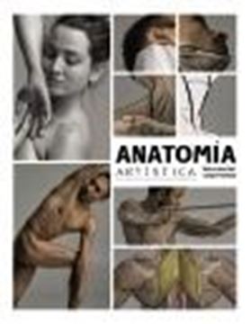 Anatomía artística "Guía visual del cuerpo humano"