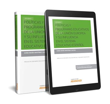 Políticas y Programas educativos de la Unión Europea y su influencia en el siste