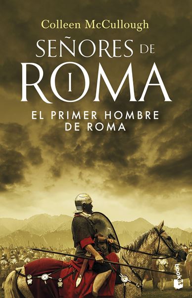 El primer hombre de Roma "SEÑORES DE ROMA I"