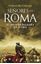 El primer hombre de Roma "SEÑORES DE ROMA I"