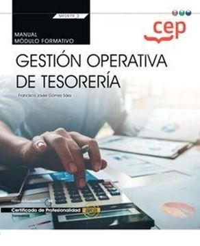 Manual. Gestión operativa de tesorería (Transversal: MF0979 2). Certificados de