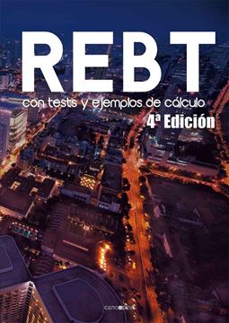 REBT con tests y ejemplos de cálculo, 4ª ed, 2022
