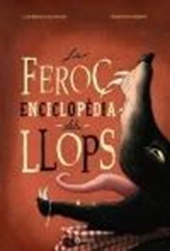 La feroç enciclop dia dels llops