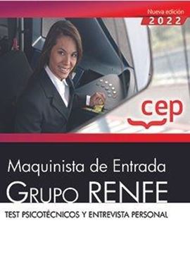 Maquinista de Entrada. Grupo RENFE. Test psicotécnicos y entrevista personal