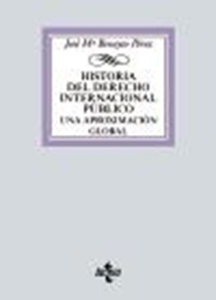 Historia del derecho internacional público, 2022 "Una aproximación global"