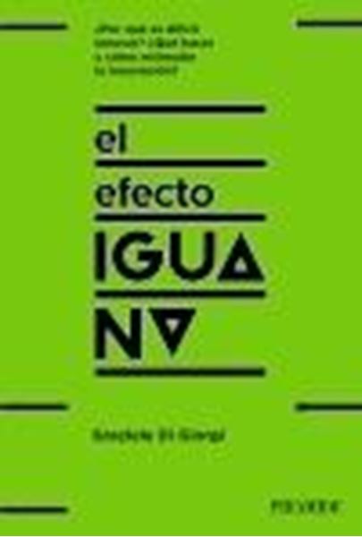 Efecto iguana, El