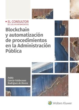 Blockchain y automatización de procedimientos en la Administración Pública, 2022
