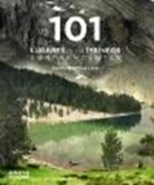 101 Lugares de los Pirineos sorprendentes, 2022