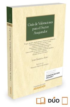Guía de Valoraciones para el sector asegurador (Papel + e-book) "Lucro Cesante, Máquinas, Alcohol y Drogas."