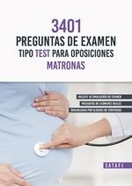 Matronas. 3401 Preguntas de examen tipo test para oposiciones, 2022