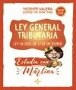 Ley General Tributaria. Estudia con Martina, 2022 "Ley 58/2003, de 17 de diciembre"