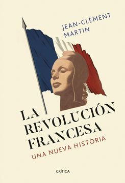 Revolución francesa, La "Una nueva historia"