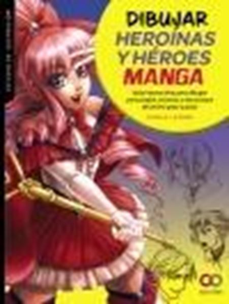 Dibujar heroínas y héroes manga