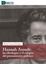 Hanna Arendt  "las Ideologías y el Colapso del Pensamiento Político"