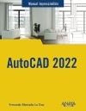 AutoCAD 2022 "Manual imprescindible"