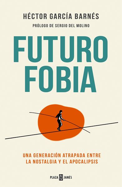 Futurofobia "Una generación atrapada entre la nostalgia y el apocalipsis"