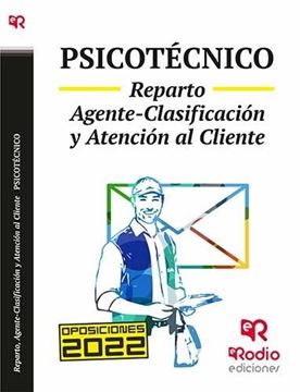 Psicotécico. Reparto. Agente-Clasificación y Atención al Cliente, 2022