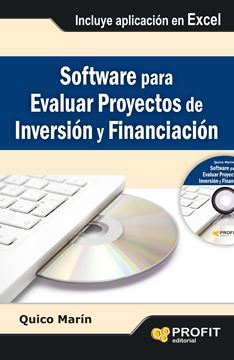 Software para evaluar proyectos de inversión y financiación "Incluye aplicación en excel"