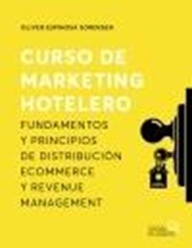 Curso de marketing hotelero "Fundamentos y principios de distribución ecommerce y revenue management"