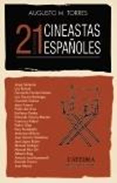 21 cineastas españoles "Entrevistas"