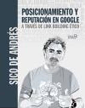 Posicionamiento y reputación en Google a través de link building ético