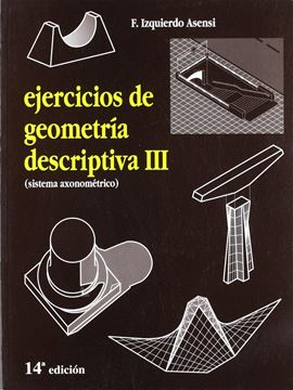 Ejercicios de geometria descriptiva III. Sistema axiométrico