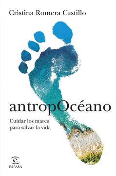 AntropOcéano "Cuidar los mares para salvar la vida"