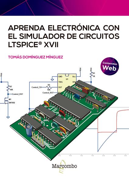 Aprenda electrónica con el simulador de circuitos LTspice XVII