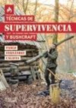 Técnicas de supervivencia y bushcraft, 2022