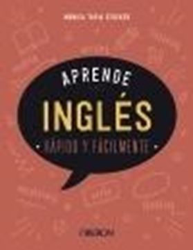 Aprende inglés "Rápido y fácilmente"