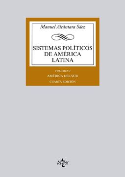 Sistemas Políticos de América Latina Vol.I "Vol. I: América del Sur"