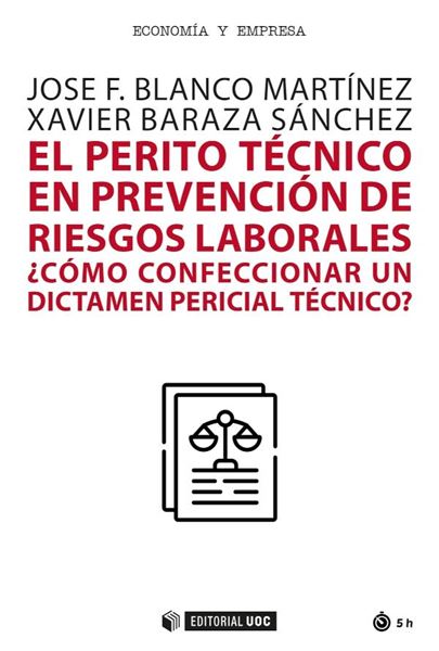 Perito técnico en prevención de riesgos laborales, El "¿Cómo confeccionar un dictamen pericial técnico?"