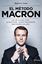 Método Macron, El "Las 68 claves para el éxito del joven presidente que rompe moldes"