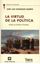 Virtud de la política, La