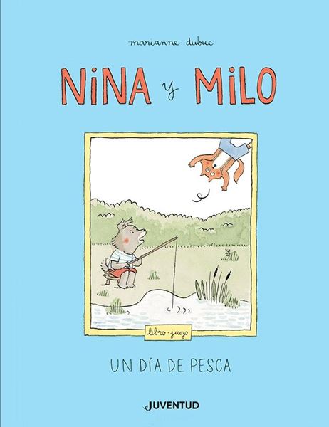 Nina y Milo "Un día de pesca"